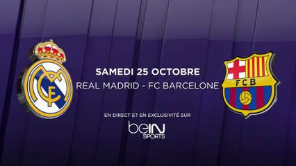 Le Clasico, le vrai, en direct et en exclusivité sur beIN SPORTS