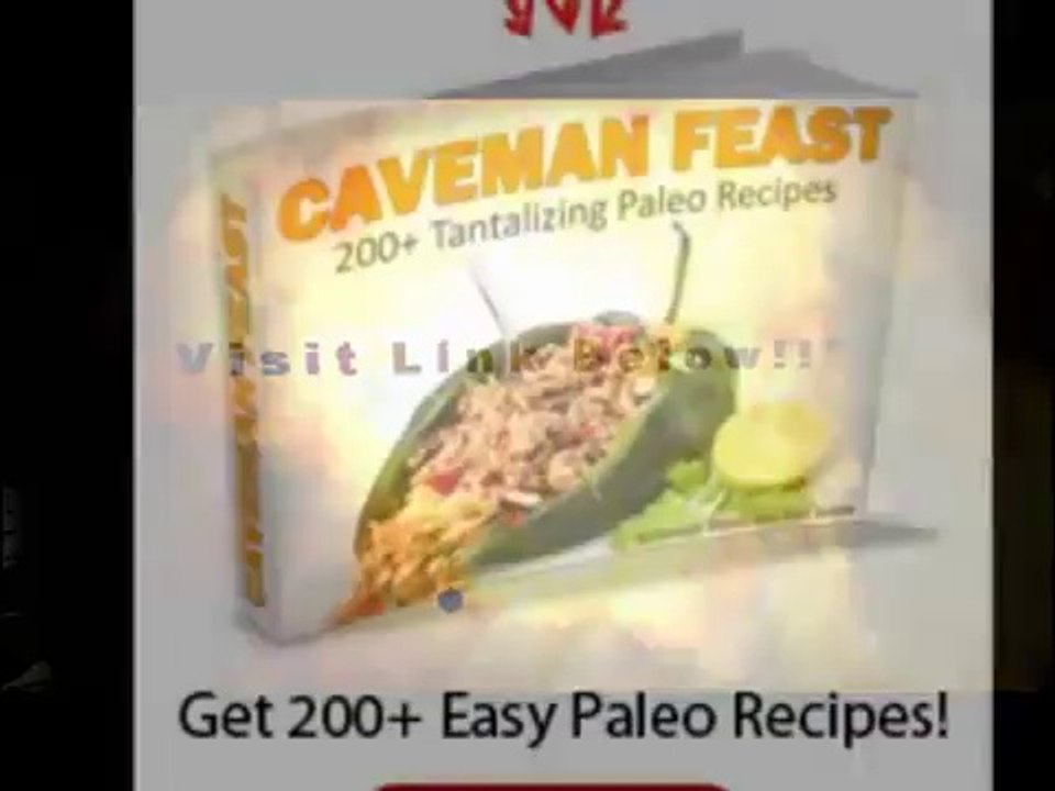 Caveman Diet Basics and Recipes With Best Paleo Cookbooks Using Caveman Feast Paleo Recipe