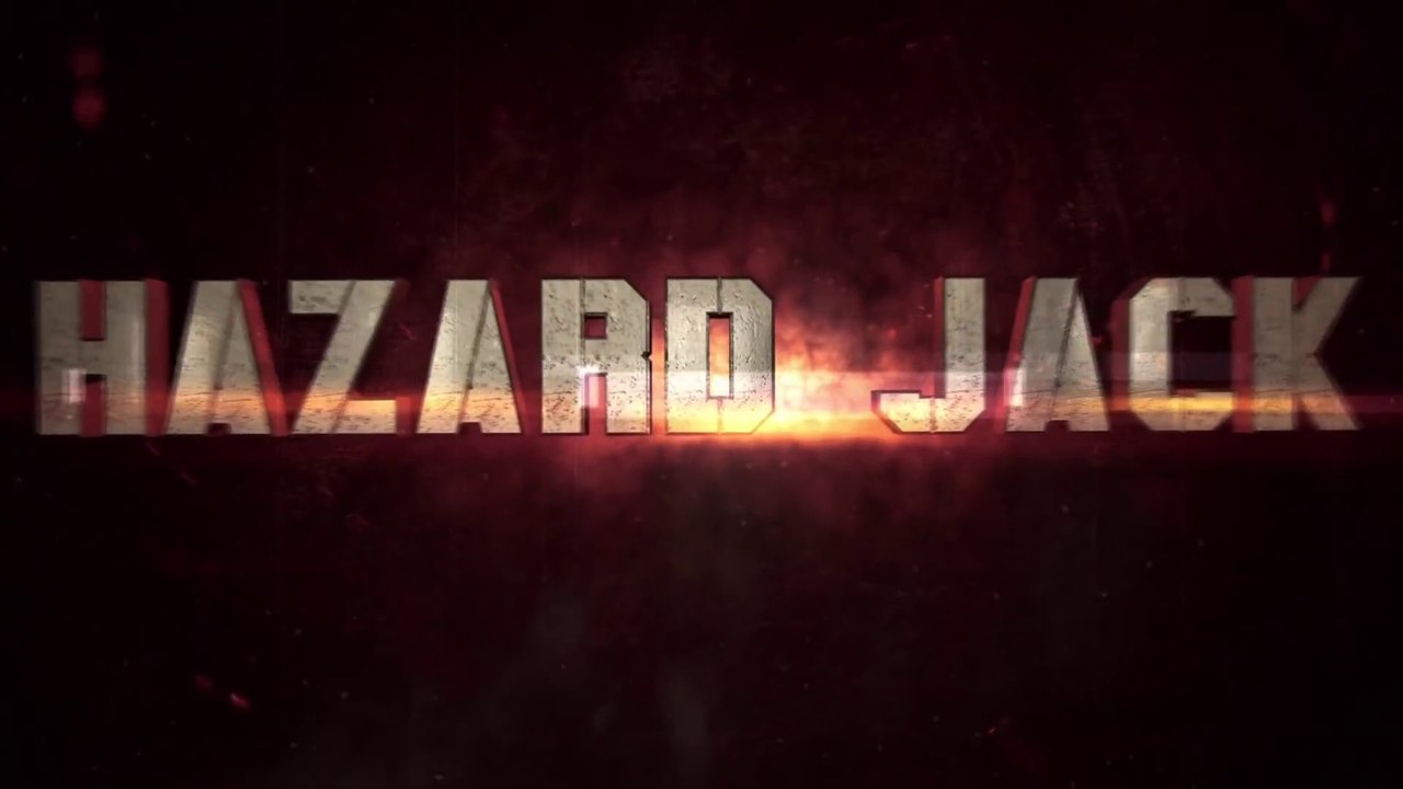 Hazard Jack Official Video Trailer