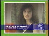 Dragana Mirkovic - Oprosti sto ti smetam