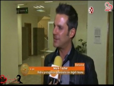 El Jefe Mark Tacher habla de su posible protagónico en Secretos del corazón