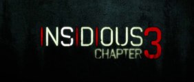 Insidious: Chapter 3 - Trailer (HD)