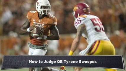 Davis: How to Judge QB Tyrone Swoopes