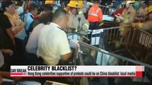 Hong Kong celebrities supportive of protests could be on China blacklist local media