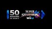 Super Smash Bros. - 50 raisons de jouer à Super Smash Bros. for Wii U