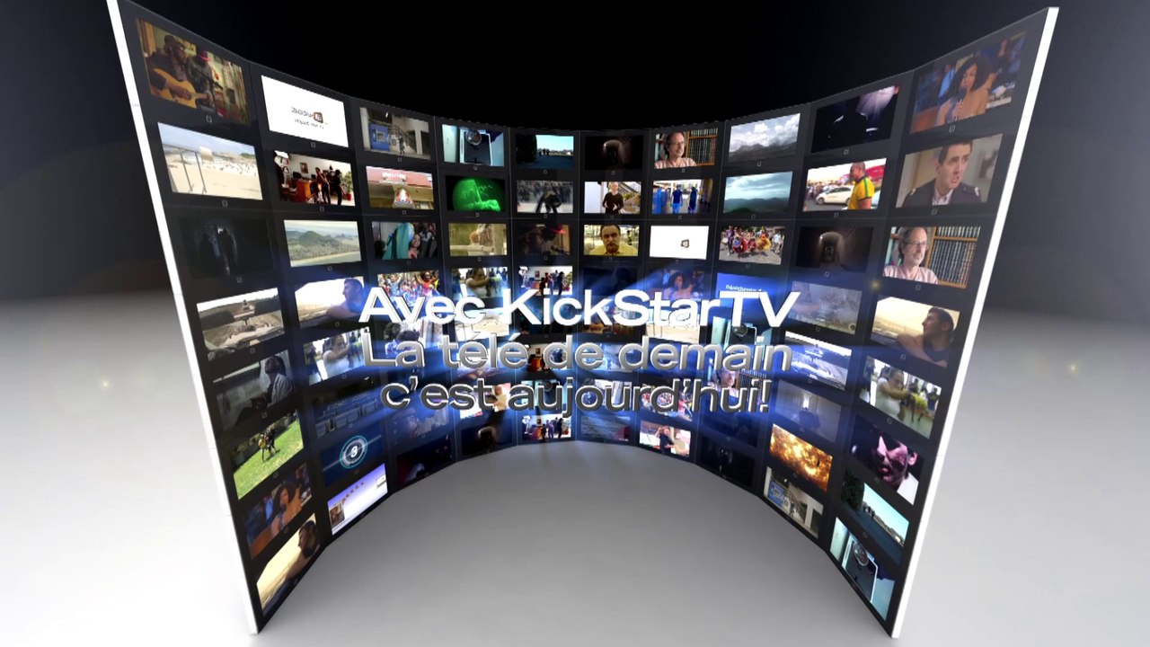 KickStarTV - Présentation