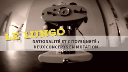 Nationalité et citoyenneté : deux concepts en mutation
