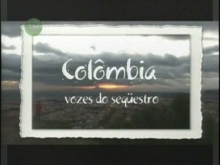 COLÔMBIA (Vozes do sequestro)