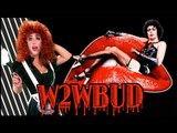 Rocky Horror Picture Show - What To Watch Before You Die