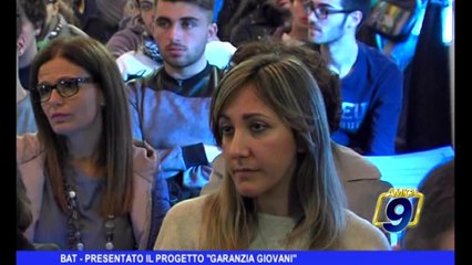 BAT | Presentato il Progetto Garanzia Giovani