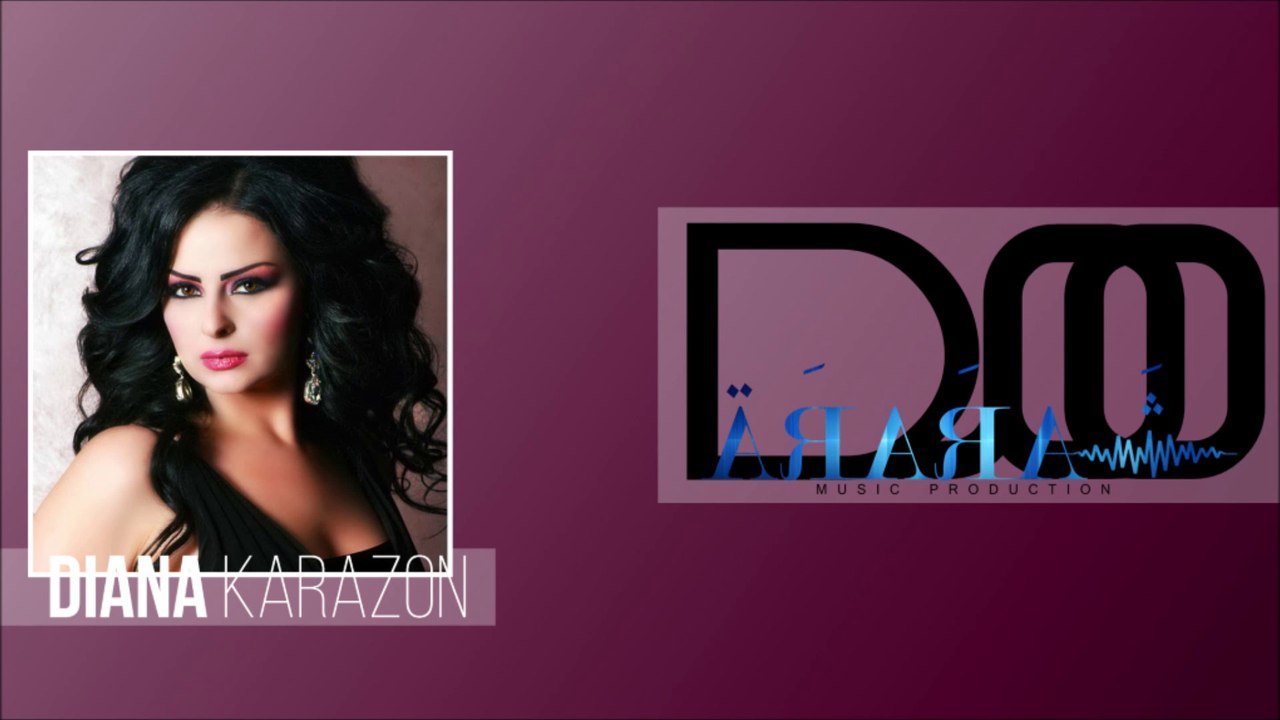 Diana Karazon - Enta El Gharam | ديانا كرزون - انت الغرام