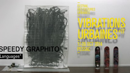 Vibrations Urbaines 2014 / SPEEDY GRAPHITO