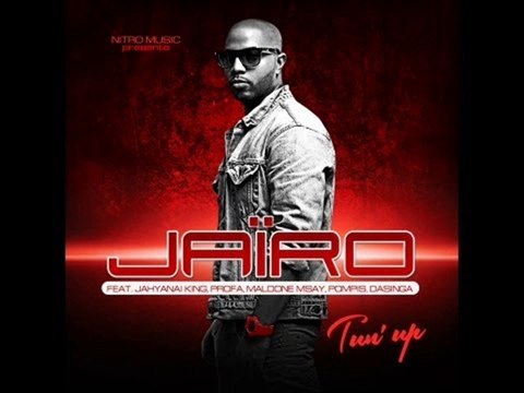 Jairo feat Pompis, Jahyanai, Maldone Msay, Profa et Dasinga - T