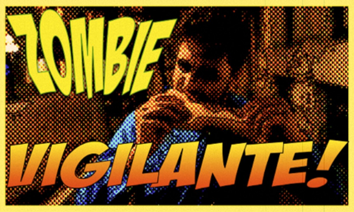 Zombie Vigilante