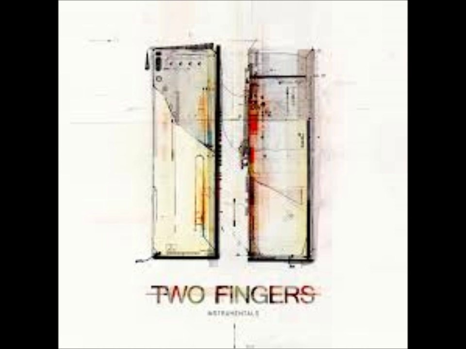 two fingers two fingers (instrumental)