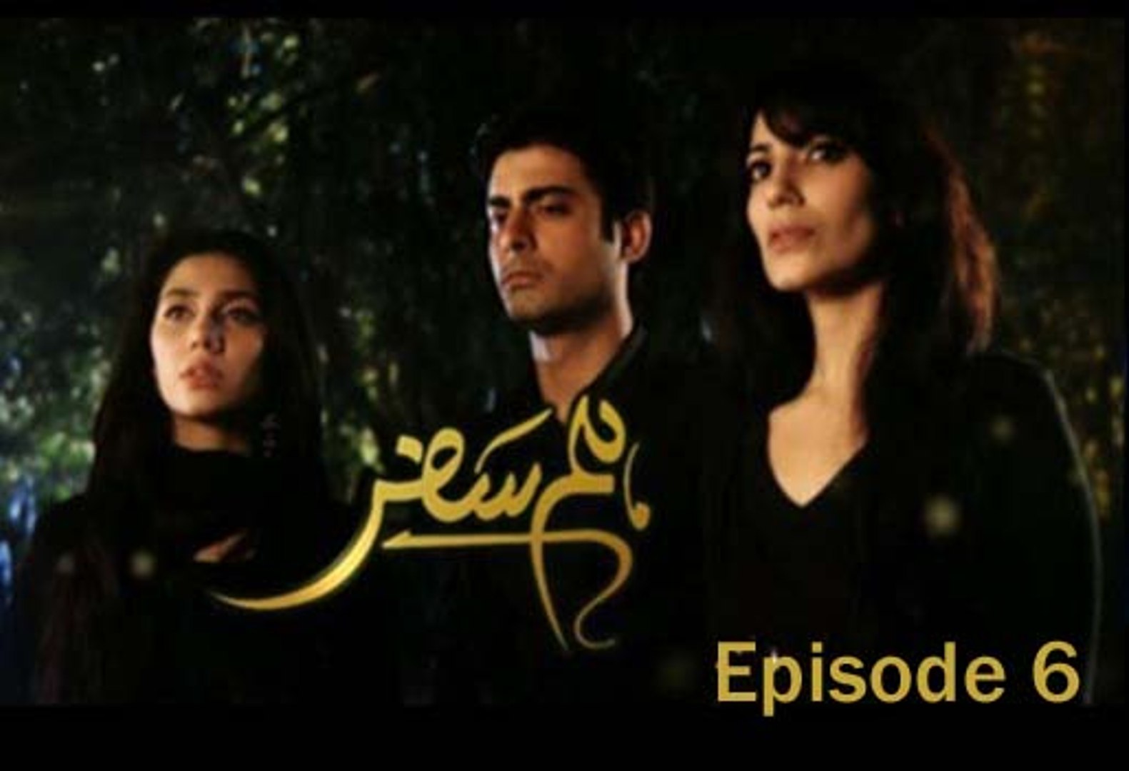 Humsafar episode 6 full dailymotion discount