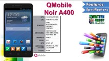 Qmobile Noir A400, GSM,mobile,phone,cellphone,information,info,specs,specification,opinion,revie