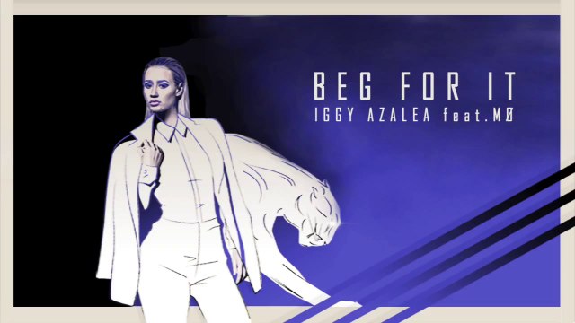 IGGY AZALEA ft MØ Beg For It (New Song 2014).