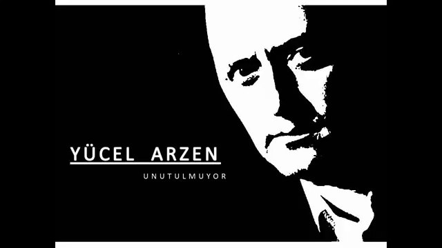 YÜCEL ARZEN & UNUTULMUYOR (2014)