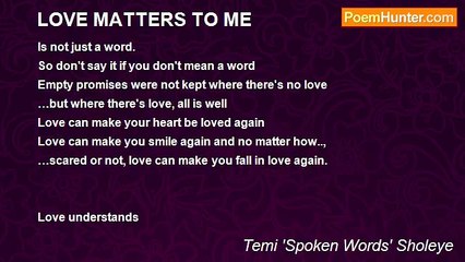 Temi 'Spoken Words' Sholeye - LOVE MATTERS TO ME