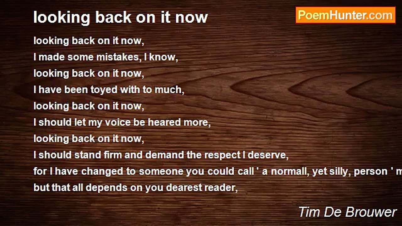 Tim De Brouwer - looking back on it now