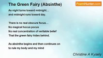 Christine A Kysely - The Green Fairy (Absinthe)