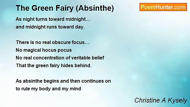 Christine A Kysely - The Green Fairy (Absinthe)