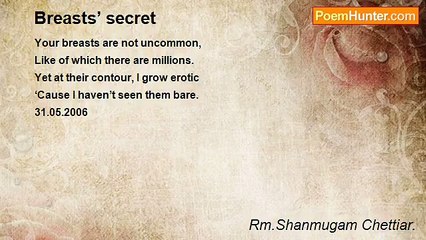 Rm.Shanmugam Chettiar. - Breasts’ secret