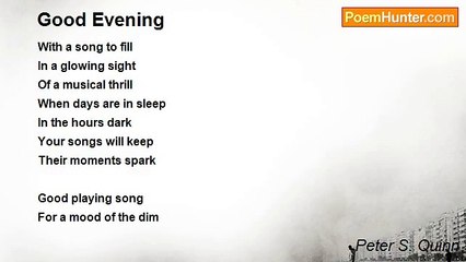Peter S. Quinn - Good Evening