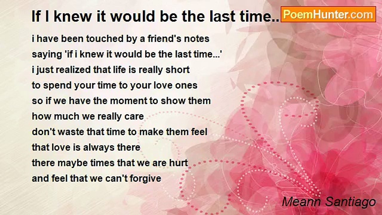 Meann Santiago - If I knew it would be the last time...
