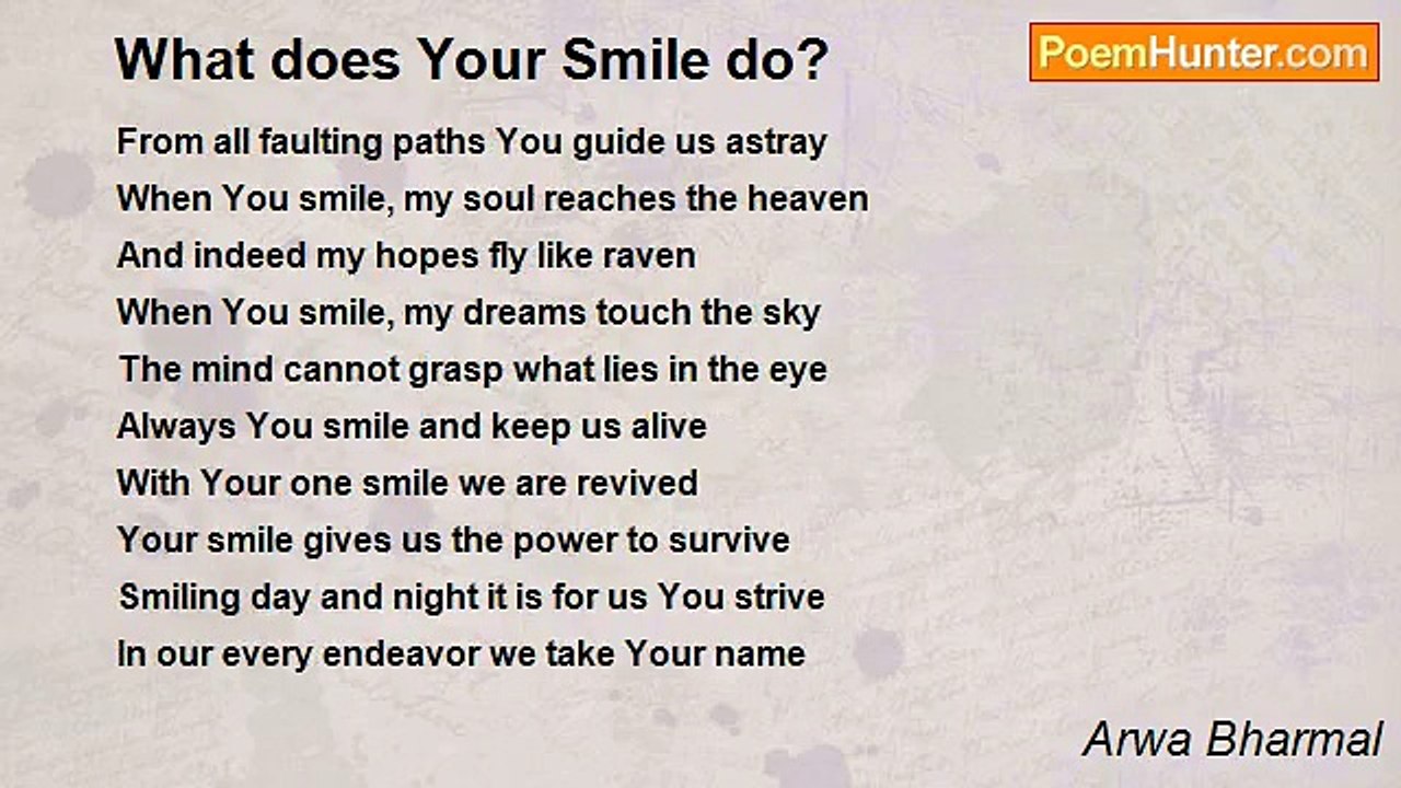 Arwa Bharmal - What does Your Smile do?