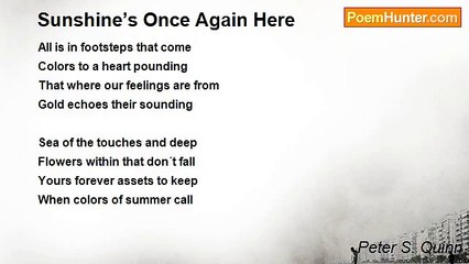Peter S. Quinn - Sunshine’s Once Again Here