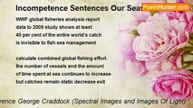 Terence George Craddock (Spectral Images and Images Of Light) - Incompetence Sentences Our Seas