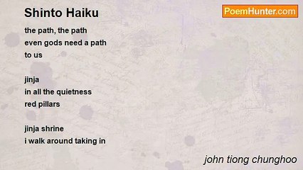 john tiong chunghoo - Shinto Haiku