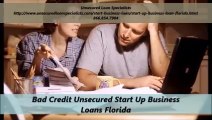 Unsecured Loan Specialists : Start Up Business Loan in Florida