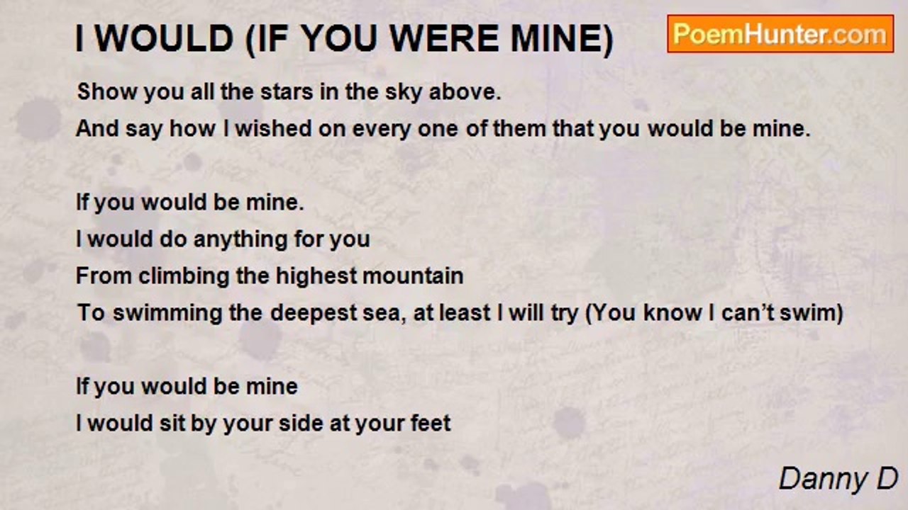 Danny D - I WOULD (IF YOU WERE MINE)