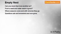 Is It Poetry - Empty Nest