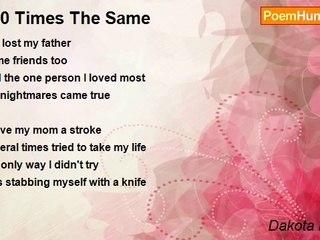 Dakota Ellerton - 100 Times The Same