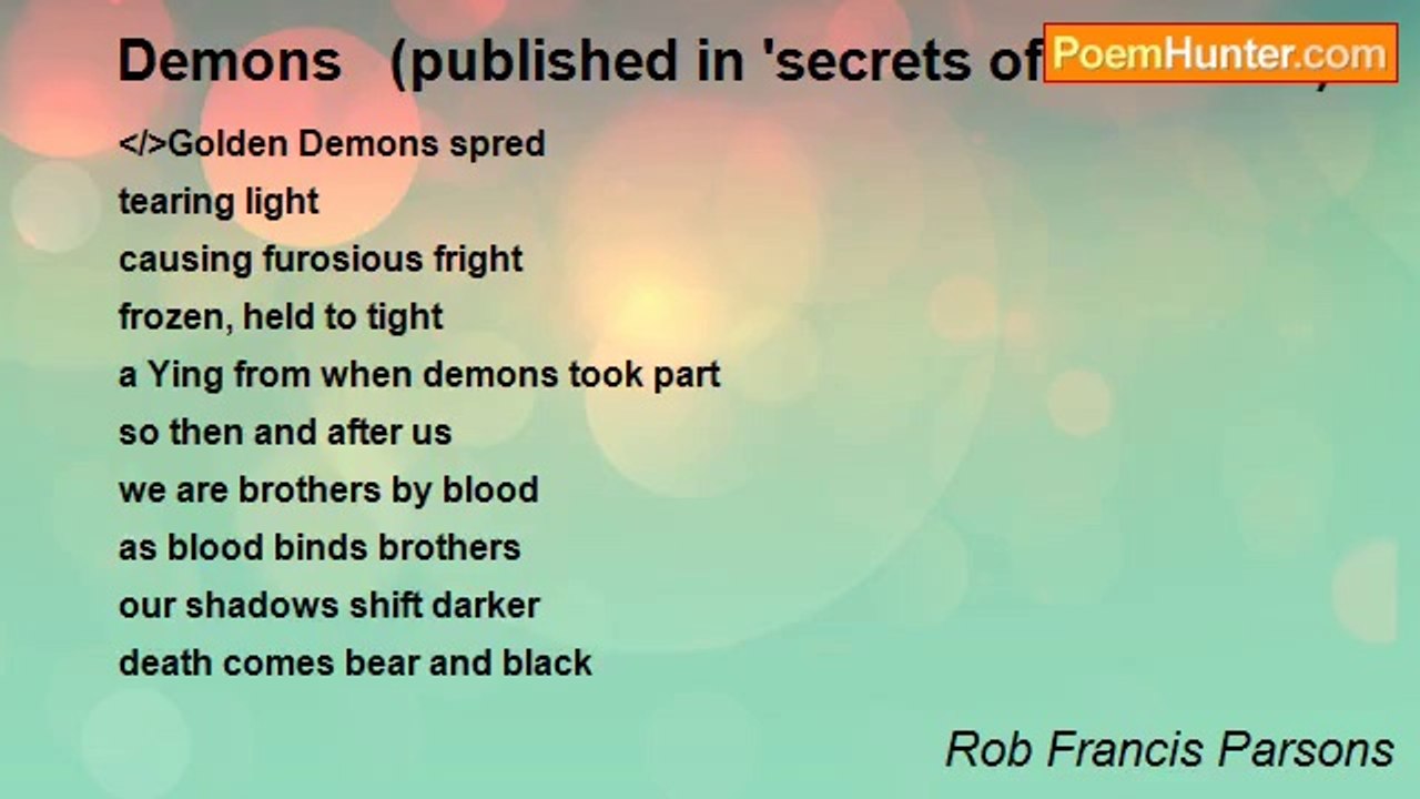 Rob Francis Parsons - Demons   (published in 'secrets of the heart')