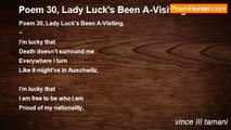vince III tamani - Poem 30, Lady Luck's Been A-Visiting.
