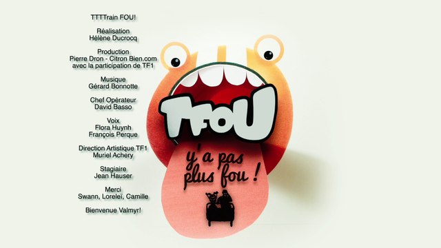 HABILLAGE TV - TTTtrain fou de Hélène Ducrocq - Citron Bien pour TF1