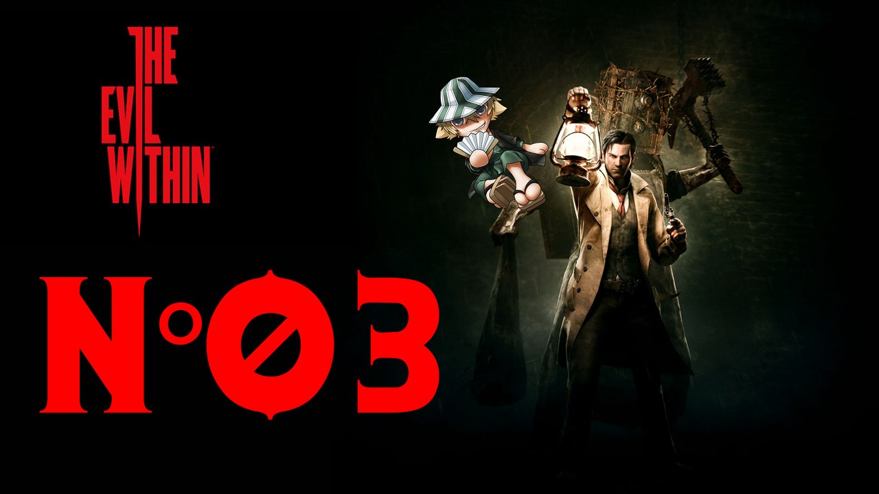 The Evil Within [03] La Horde de renégats !