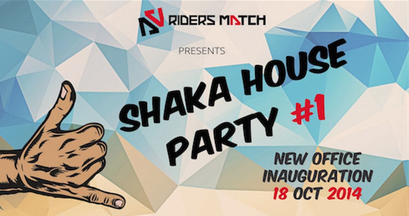 Shaka House Party #1