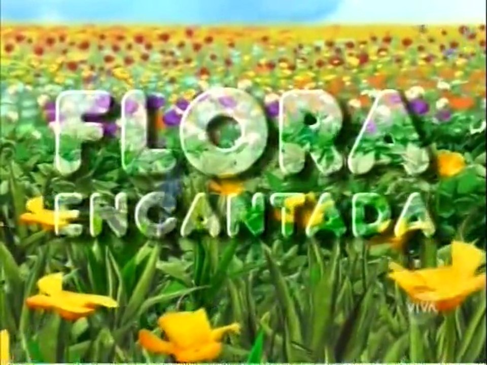 Flora Encantada ( ep.1 )
