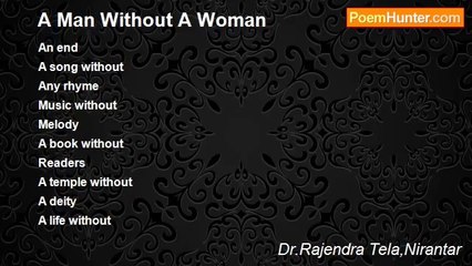 Dr.Rajendra Tela,Nirantar - A Man Without A Woman