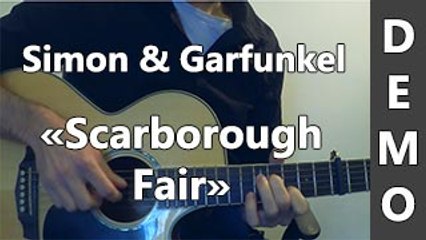 Simon & Garfunkel - Scarborough Fair - DEMO Guitare