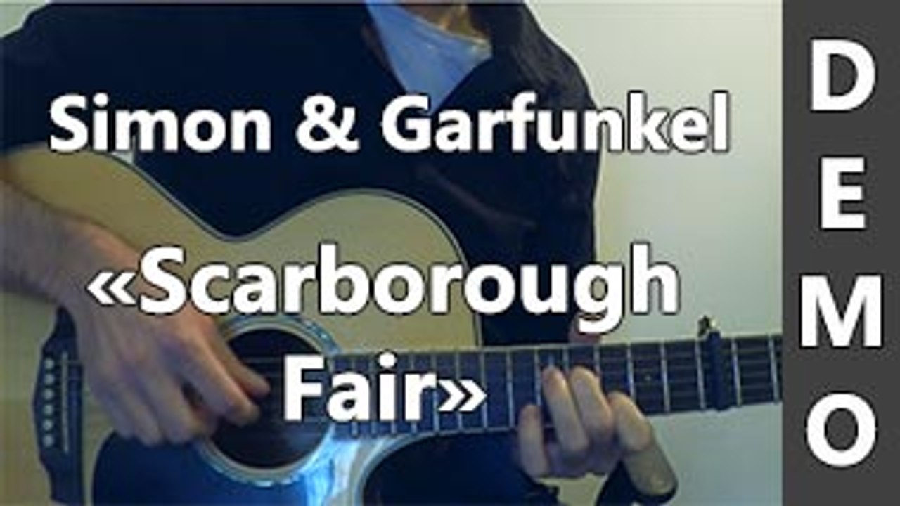 Simon & Garfunkel - Scarborough Fair - DEMO Guitare