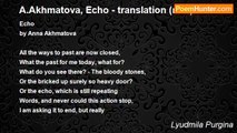 Lyudmila Purgina - A.Akhmatova, Echo - translation (rus.)