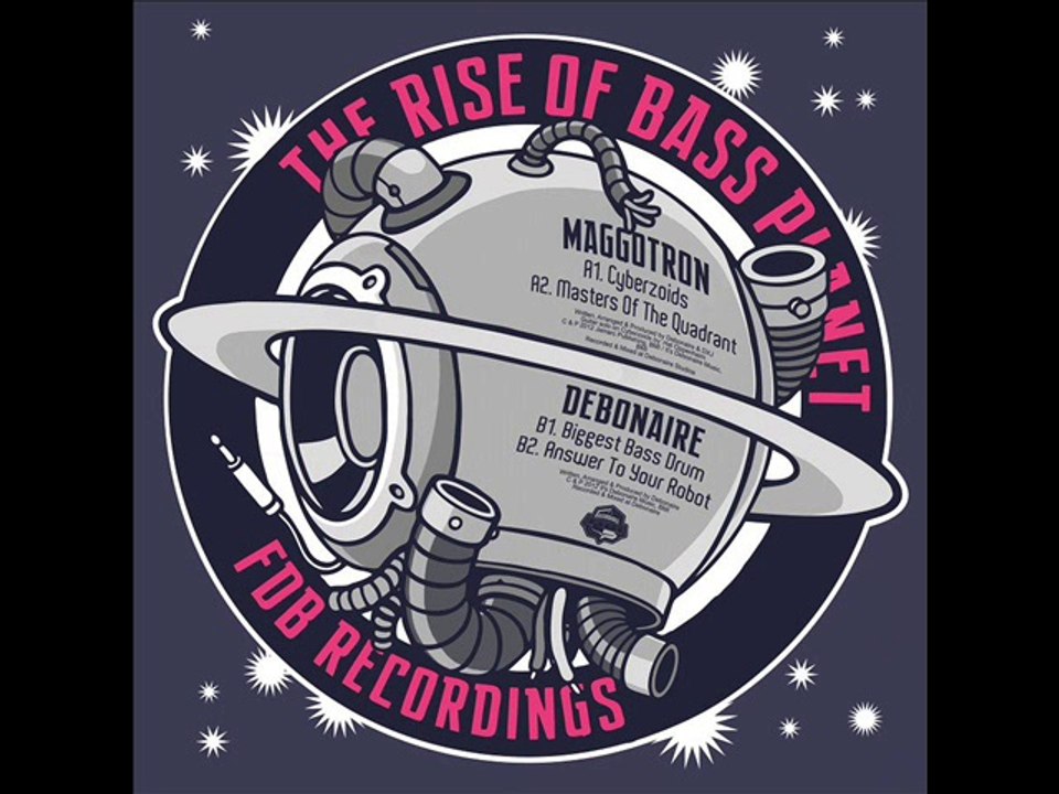 Masters Of The Quadrant - Maggotron & Debonaire