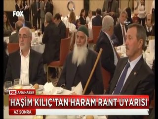 Haşim Kılıç Haram rant elde edenler Çocuklarının da sonunu hazırlamaktadır